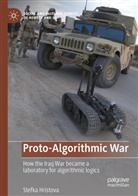 Stefka Hristova - Proto-Algorithmic War