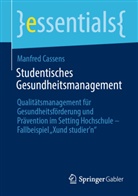 Manfred Cassens - Studentisches Gesundheitsmanagement