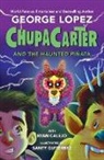 Ryan Calejo, Santy Gutierrez, Santy Gutiérrez, George Lopez - ChupaCarter and the Haunted Pinata