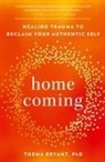 Thema Bryant - Homecoming