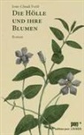 Joan-Claudi Forêt - Die Hölle und ihre Blumen