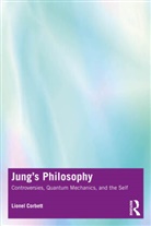 Lionel Corbett, Corbett Lionel - Jung''s Philosophy