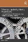 Deatra Neal - Schematic Leadership Identity Model (Slim)