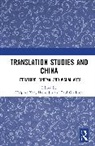 Haiping Jin Yan, Paul Gladston, Gladston Paul, Haina Jin, Haiping Yan, Yan Haiping - Translation Studies and China