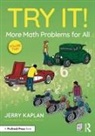 Jerry Kaplan, Kaplan Jerry, Ysemay Dercon - Try It! More Math Problems for All