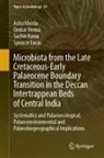 Sachin Kania, Sachin et al Kania, Ashu Khosla, Spencer Lucas, Omkar Verma - Microbiota from the Late Cretaceous-Early Palaeocene Boundary Transition in the Deccan Intertrappean Beds of Central India