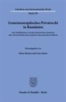 Remien, Oliver Remien, Zidaru, Liviu Zidaru - Gemeineuropäisches Privatrecht in Rumänien.