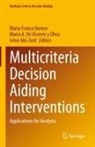 María A De Vicente y Oliva, Irène Abi-Zeid, María A. de Vicente y Oliva, Maria Franca Norese - Multicriteria Decision Aiding Interventions