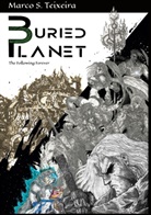 Marco . S Teixeira, Marco .S Teixeira - Buried Planet