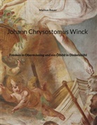 Markus Bauer - Johann Chrysostomus Winck