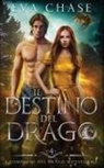 Eva Chase - Il destino del drago