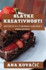 Ana Kova¿i¿ - Slatke Kreativnosti
