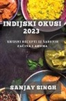 Sanjay Singh - Indijski Okusi 2023
