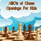 Daniel Hallback - ABC's Of Chess Openings For Kids