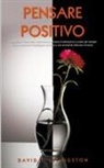 David T. Livingston - Pensare Positivo