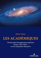 Olivier Marty, Olivier Marty - Les académiques