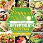 Ulrike Egger - Ketogene Diät Küche Rezeptbuch