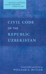 William E. Butler - Civil Code of the Republic Uzbekistan