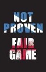 A H Fitzsimons - Not Proven Fair Game