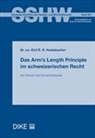 Kiril R. R. Haslebacher, Peter Forstmoser - Das Arm’s Length Principle im schweizerischen Recht