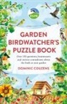 Dominic Couzens, Couzens Dominic, Dr Gareth Moore, Dr Gareth Moore, RSPB - RSPB Garden Birdwatcher's Puzzle Book