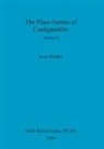 Iwan Wmffre - The Place-Names of Cardiganshire, Volume II