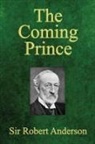 Robert Anderson - The Coming Prince