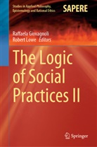 Raffaela Giovagnoli, Lowe, Robert Lowe - The Logic of Social Practices II