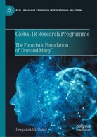 Deepshikha Shahi - Global IR Research Programme