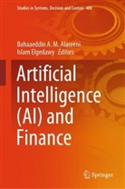 Bahaaeddin A M Alareeni, Bahaaeddin A. M Alareeni, Bahaaeddin A. M. Alareeni, Elgedawy, Islam Elgedawy - Artificial Intelligence (AI) and Finance
