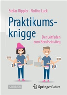 Nadine Luck, Stefan Rippler - Praktikumsknigge