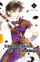 Akira Osora - Schattenprinzessin des Drachenkönigs 01