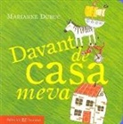 Marianne Dubuc - Davant de casa meva