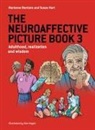 Marianne Bentzen, Susan Hart - The Neuroaffective Picture Book 3