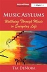 Professor Tia Denora, Tia DeNora - Music Asylums: Wellbeing Through Music in Everyday Life