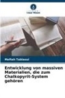 Meftah Tablaoui - Entwicklung von massiven Materialien, die zum Chalkopyrit-System gehören