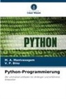 V P Binu, V. P. Binu, M A Manivasagam, M. A. Manivasagam - Python-Programmierung