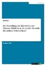anonym, Anonymous - Die Darstellung der Sklaverei in der Odyssee. Einblicke in die soziale Dynamik des antiken Griechenlands