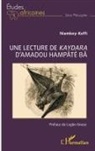 Niamkey Koffi - Une lecture de Kaydara d'Amadou Hampâté Bâ