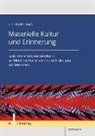 Christoph Laugs - Materielle Kultur und Erinnerung