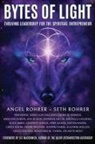 Angel Rohrer, Seth Rohrer - Bytes of Light