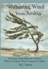 B. L. Turner - Withering Wind From Arabia