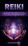 Juan Maxfield - Reiki