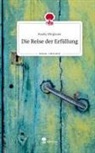 Emely Wirglauer - Die Reise der Erfüllung. Life is a Story - story.one