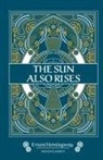 Ernest Hemingway - The sun also Rises