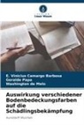 E Vinicius Camargo Barbosa, E. Vinicius Camargo Barbosa, de Melo, Washington de Melo, Geraldo Papa - Auswirkung verschiedener Bodenbedeckungsfarben auf die Schädlingsbekämpfung