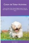 Simon Roberts - Coton de Tulear Activities Coton de Tulear Tricks, Games & Agility. Includes