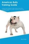Simon Fisher - American Bully Training Guide American Bully Training Includes
