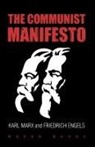 Karl Marx - The Communist MANIFESTO