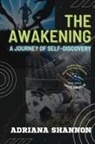 Adriana Shannon - The Awakening